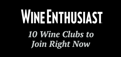 Wine Enthusiast: 10 Wine Clubs to Join Right Now